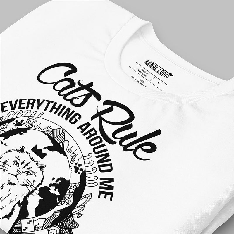 Cat Lovers T-shirts "Cats Rule Everything Around Me"
